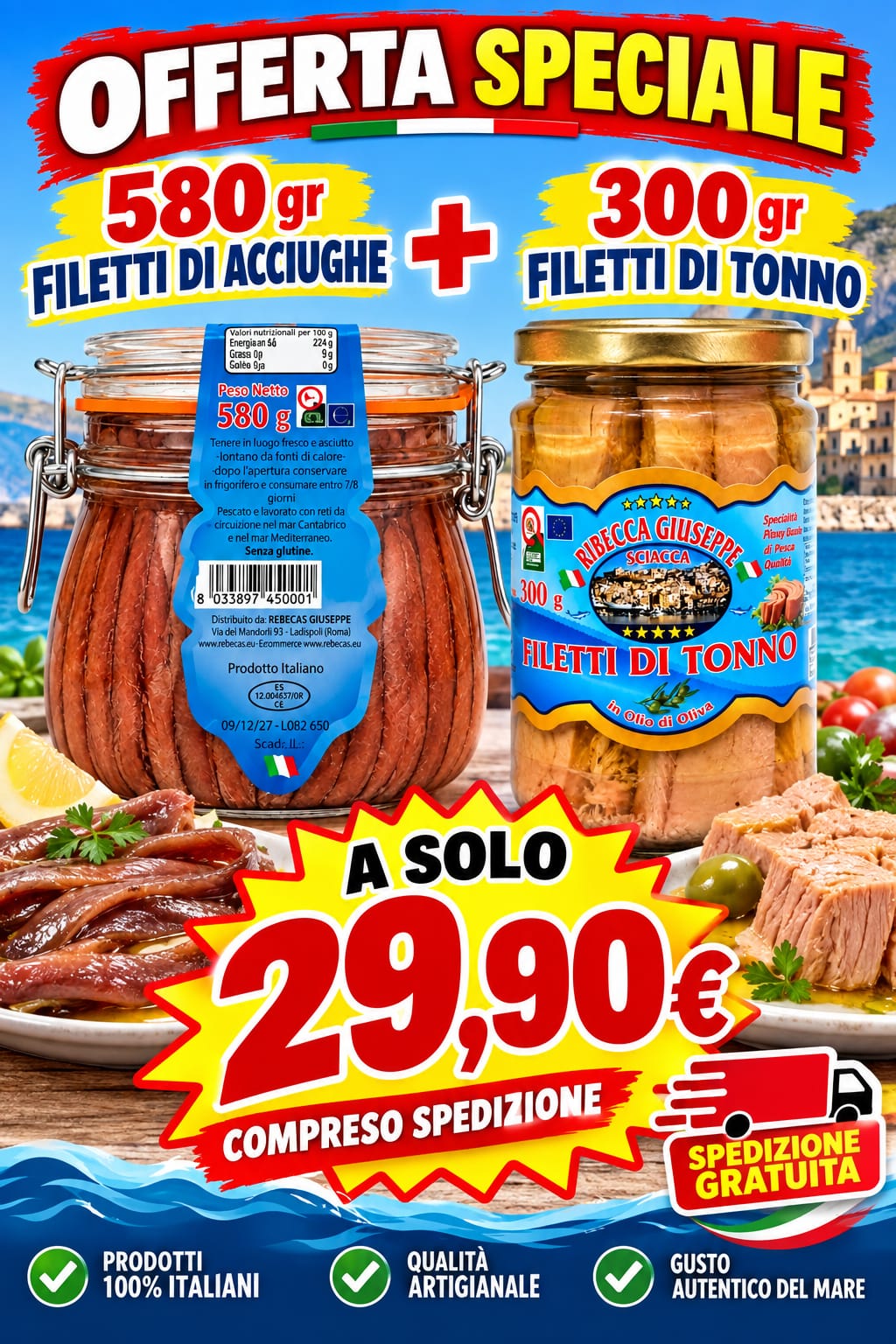 Offerta Filetti di Acciughe 580 g + Filetti di Tonno 300 g