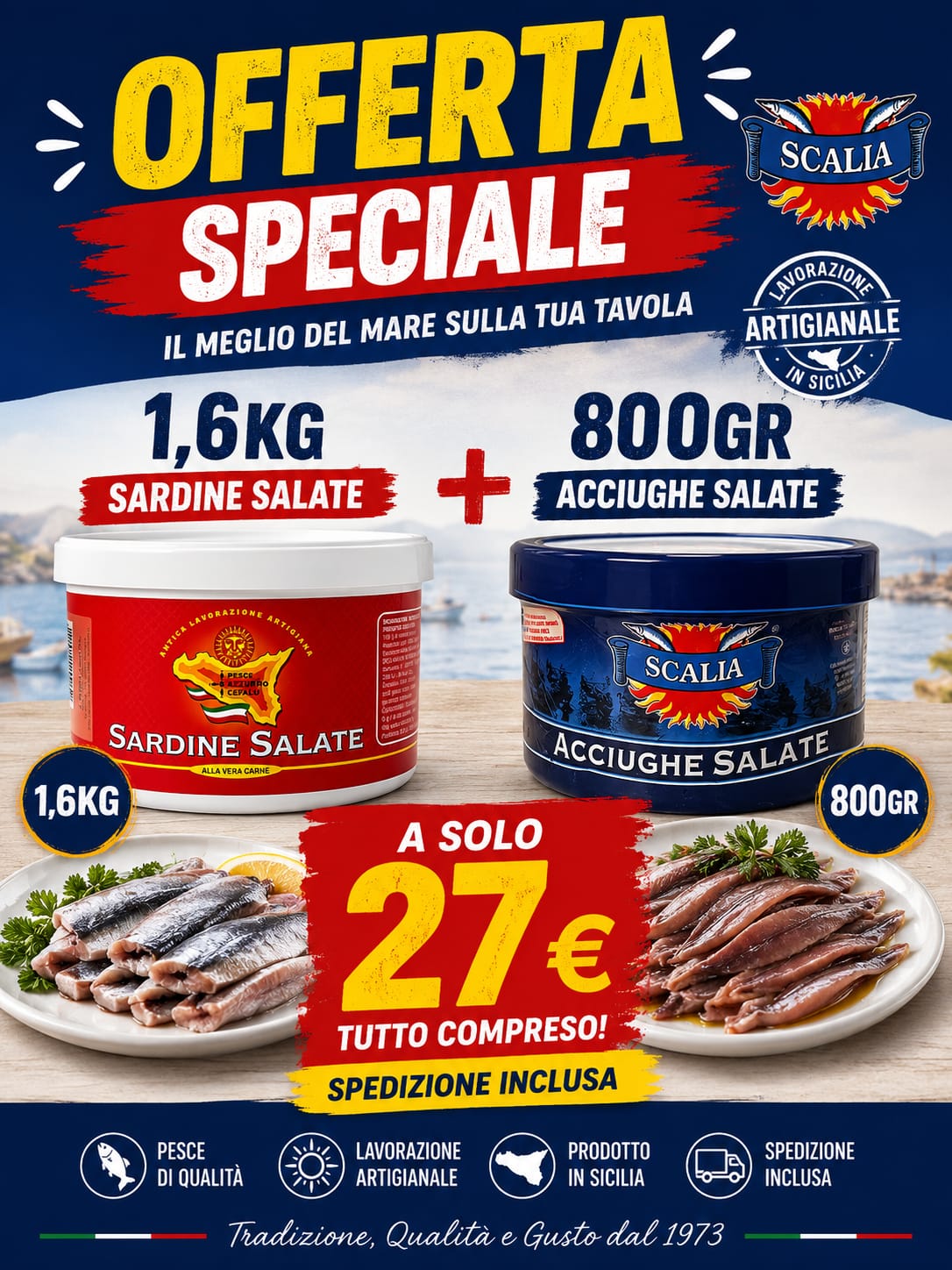 Offerta Speciale Sardine Salate 1,6kg + Acciughe Salate 800gr Scalia