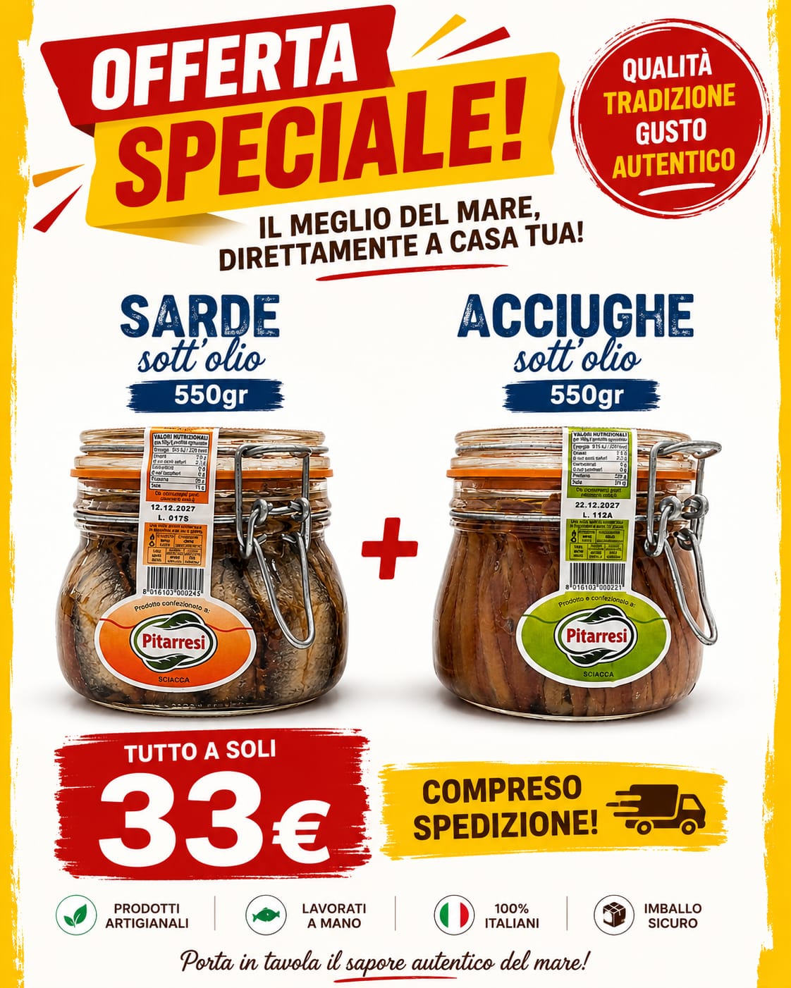 Offerta Speciale Pitarresi – Sarde + Acciughe Sott'Olio 550g a 33€ con spedizione inclusa